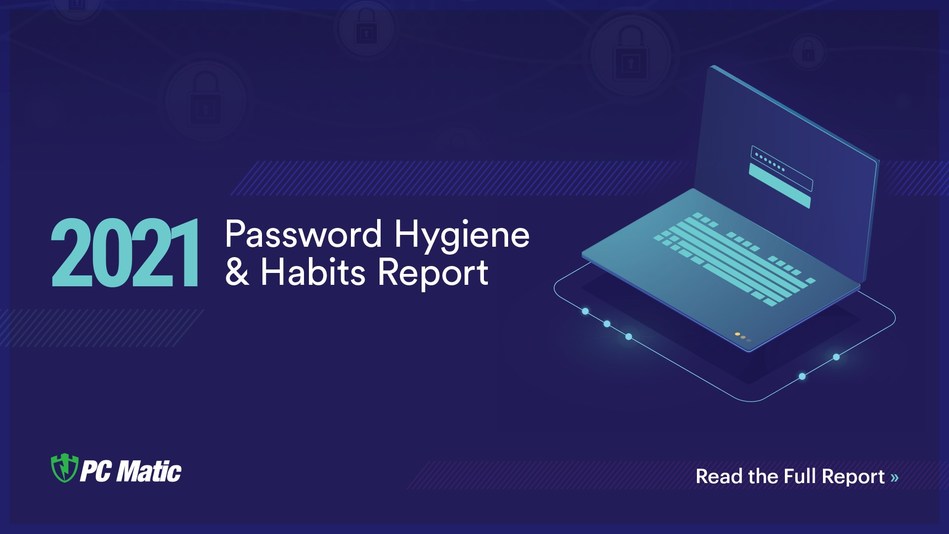 Today, American cybersecurity firm, PC Matic, announced the release of its third annual report analyzing users and their password habits and hygiene. The report found that nearly 30% of Americans aren’t sure when they last changed their passwords, or never have at all. The survey also revealed lax corporate passwords, finding that nearly a fifth of employers nationwide never require their employees to change their passwords.